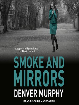 Smoke and Mirrors - Audiobook